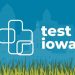 Test Iowa Sites to Remain Open Christmas Eve, New Year’s Eve