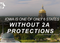 Iowa Firearms Coalition releases first ad promoting proposed amendment